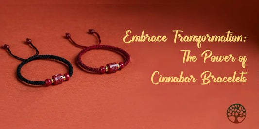 Embrace Transformation: The Power of Cinnabar Bracelets