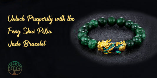 Unlock Prosperity with the Feng Shui PiXiu Jade Bracelet