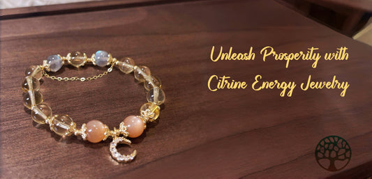 Unleash Prosperity with Citrine Energy Jewelry