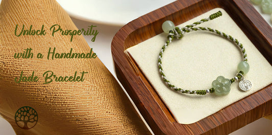 Unlock Prosperity with a Handmade Jade Bracelet