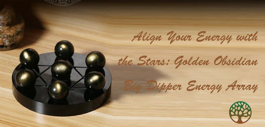 Align Your Energy with the Stars: Golden Obsidian Big Dipper Energy Array