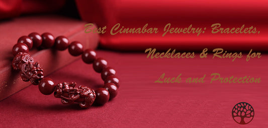 Best Cinnabar Jewelry: Bracelets, Necklaces & Rings for Luck and Protection