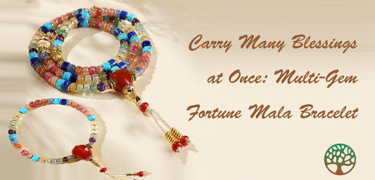 Carry Many Blessings at Once: Multi-Gem Fortune Mala Bracelet