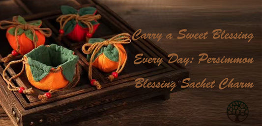 Carry a Sweet Blessing Every Day: Persimmon Blessing Sachet Charm