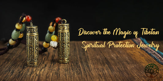 Discover the Magic of Tibetan Spiritual Protection Jewelry