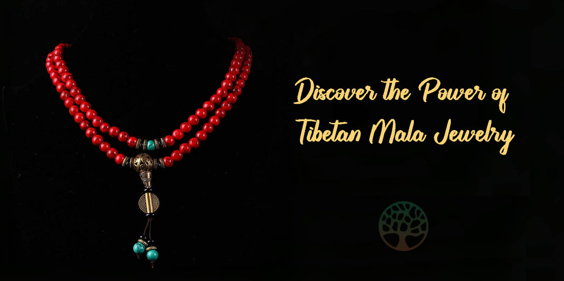 Discover the Power of Tibetan Mala Jewelry