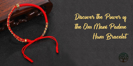 Discover the Power of the Om Mani Padme Hum Bracelet
