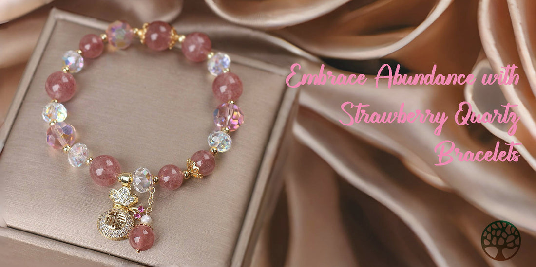 Embrace Abundance with Strawberry Quartz Bracelets