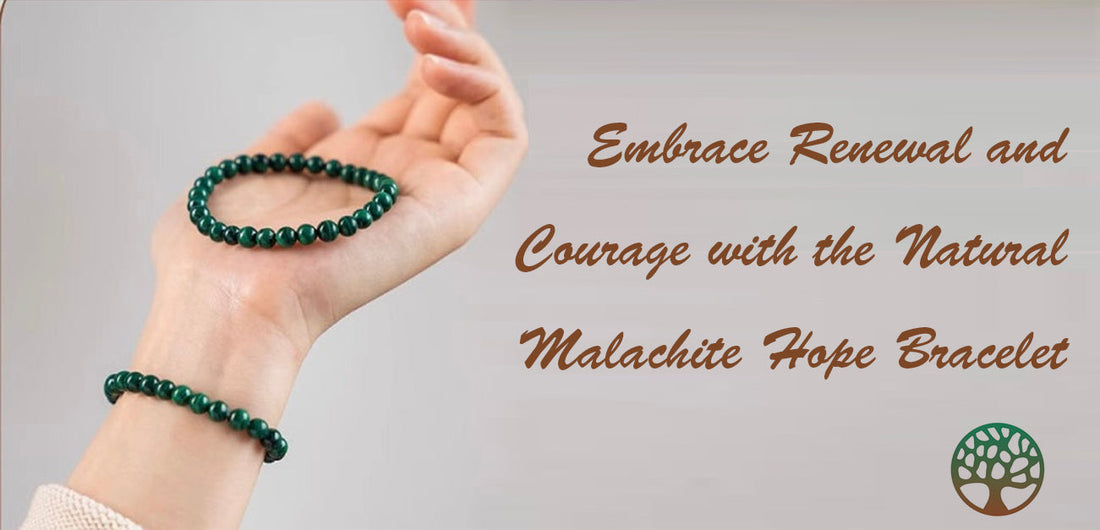 Embrace Renewal and Courage with the Natural Malachite Hope Bracelet