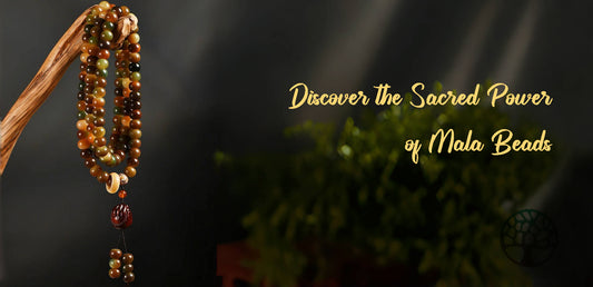 Discover the Sacred Power of Mala Beads