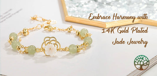 Embrace Harmony with 14K Gold Plated Jade Jewelry