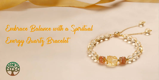 Embrace Balance with a Spiritual Energy Quartz Bracelet