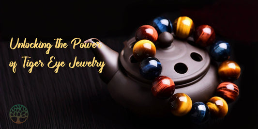 Unlocking the Power of Tiger Eye Jewelry