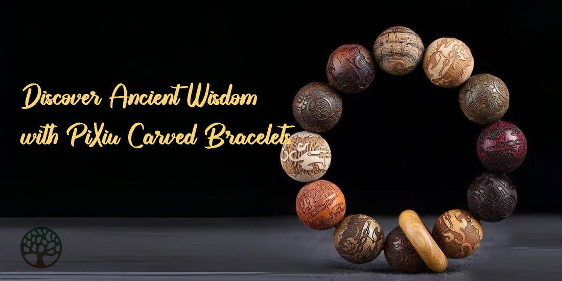 Discover Ancient Wisdom with PiXiu Carved Bracelets