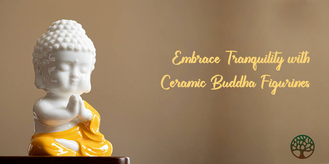 Embrace Tranquility with Ceramic Buddha Figurines