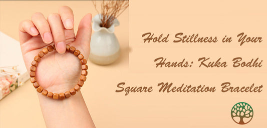 Hold Stillness in Your Hands: Kuka Bodhi Square Meditation Bracelet