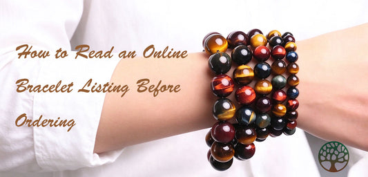 How to Read an Online Bracelet Listing Before Ordering