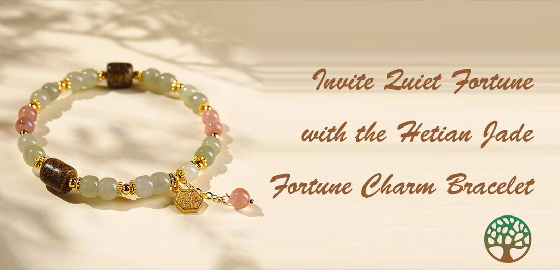 Invite Quiet Fortune with the Hetian Jade Fortune Charm Bracelet