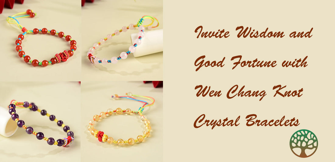 Invite Wisdom and Good Fortune with Wen Chang Knot Crystal Bracelets