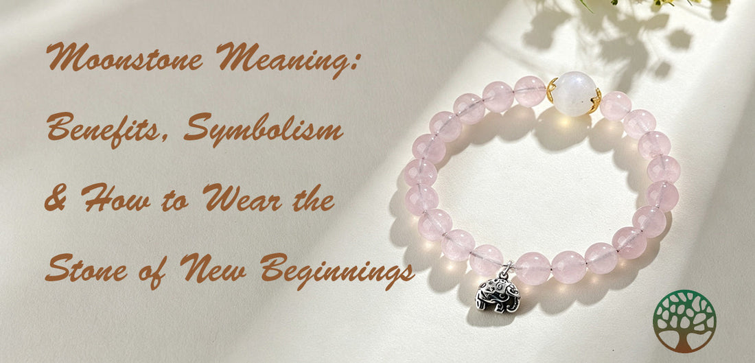 Moonstone Meaning: Benefits, Symbolism & How to Wear the Stone of New Beginnings