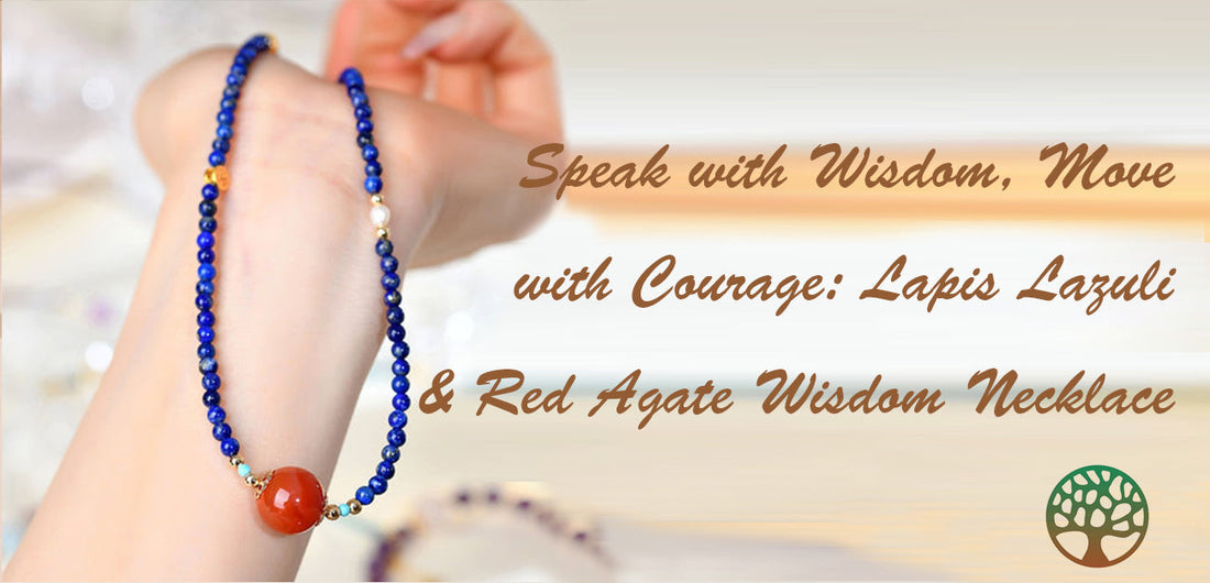 Speak with Wisdom, Move with Courage: Lapis Lazuli & Red Agate Wisdom Necklace