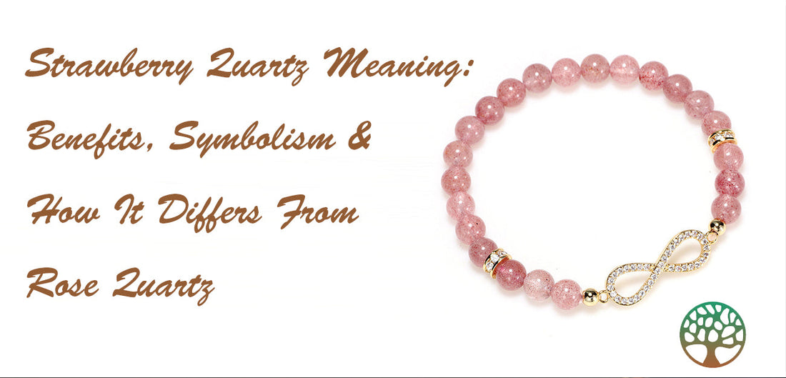 Strawberry Quartz Meaning: Benefits, Symbolism & How It Differs From Rose Quartz
