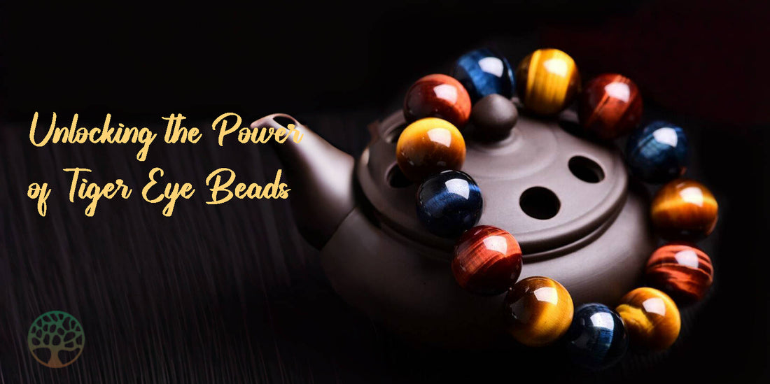 Unlocking the Power of Tiger Eye Beads