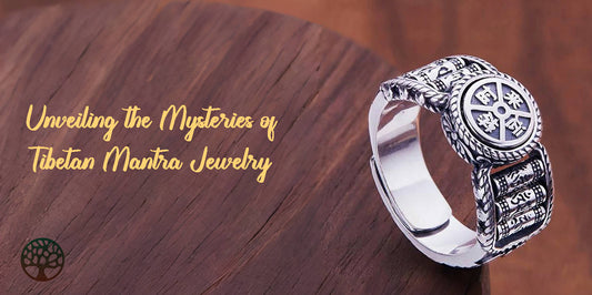 Unveiling the Mysteries of Tibetan Mantra Jewelry